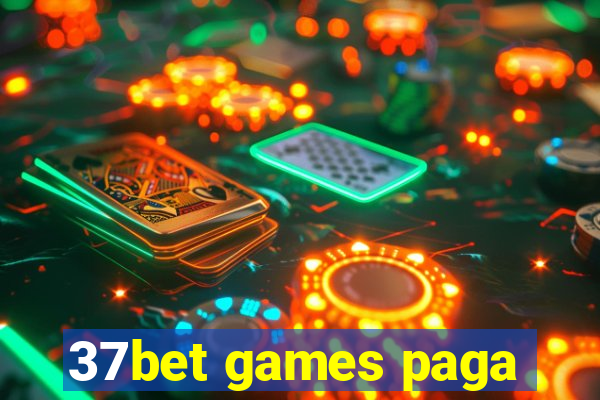 37bet games paga